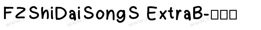 FZShiDaiSongS ExtraB字体转换